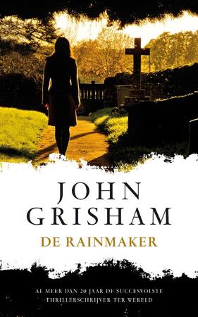 De rainmaker - John Grisham De rainmaker - John Grisham