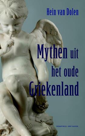 Mythen uit het oude Griekenland - Hein L. van Dolen Mythen uit het oude Griekenland - Hein L. van Dolen