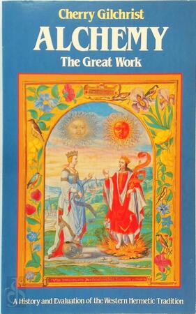 Alchemy - The Great Work - Cherry Gilchrist