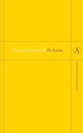De heerser - Niccolò Machiavelli
