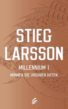 Mannen die vrouwen haten - Millennium 1 - Stieg Larsson Mannen die vrouwen haten - Millennium 1 - Stieg Larsson