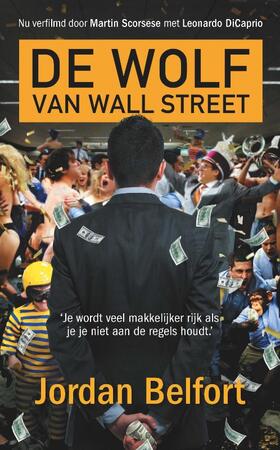 De wolf van wall street - Jordan Belfort