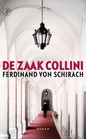 De zaak-Collini - Ferdinand Von Schirach