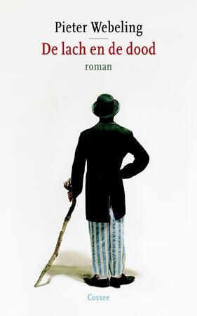 De lach en de dood - Pieter Webeling