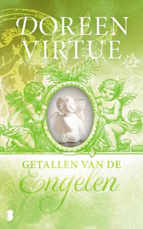Getallen van de engelen - Doreen Virtue, Lynnette Brown Getallen van de engelen - Doreen Virtue, Lynnette Brown