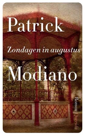 Zondagen in augustus - Patrick Modiano Zondagen in augustus - Patrick Modiano