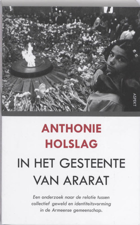 In het gesteente van Ararat - Anthonie Holslag