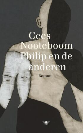 Philip en de anderen - Cees Nooteboom Philip en de anderen - Cees Nooteboom