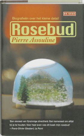 Rosebud - P. Assouline, Pierre Assouline