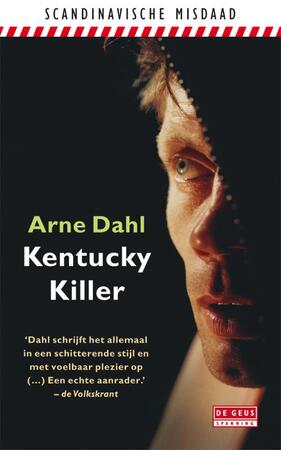 Kentucky Killer - Arne Dahl Kentucky Killer - Arne Dahl