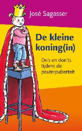 De kleine koning(in) - José Sagasser De kleine koning(in) - José Sagasser