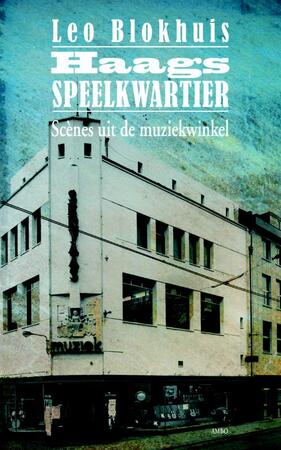 Haags speelkwartier - Leo Blokhuis Haags speelkwartier - Leo Blokhuis