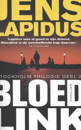 De Stockholm trilogie 2: Bloedlink - Jens Lapidus De Stockholm trilogie 2: Bloedlink - Jens Lapidus