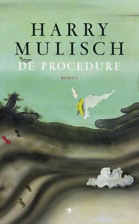 De procedure - Harry Mulisch De procedure - Harry Mulisch