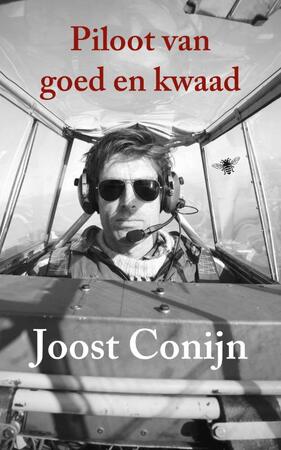 Piloot van goed en kwaad - Joost Conijn Piloot van goed en kwaad - Joost Conijn