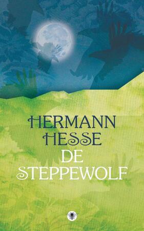 De Steppewolf - Hermann Hesse De Steppewolf - Hermann Hesse