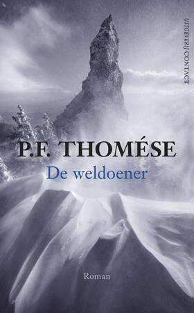 De weldoener - P.F. Thomése
