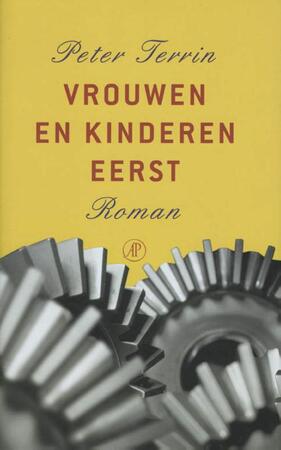 Vrouwen en kinderen eerst - Peter Terrin Vrouwen en kinderen eerst - Peter Terrin