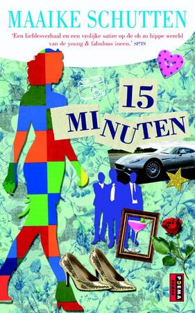 15 minuten - Maaike Schutten 15 minuten - Maaike Schutten
