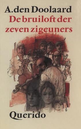 De bruiloft der zeven zigeuners - A. den Doolaard De bruiloft der zeven zigeuners - A. den Doolaard
