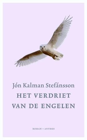 Verdriet van de engelen - Jon Kalman Stefansson Verdriet van de engelen - Jon Kalman Stefansson