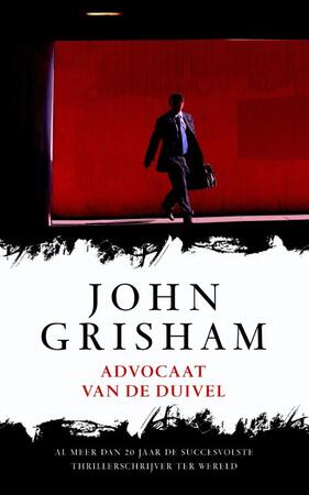 Advocaat van de duivel - John Grisham Advocaat van de duivel - John Grisham