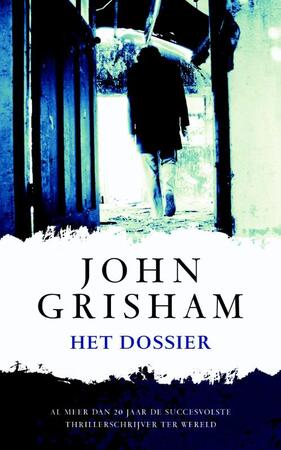 Het dossier - John Grisham Het dossier - John Grisham