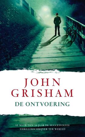 De ontvoering - John Grisham De ontvoering - John Grisham