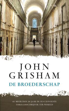 De broederschap - John Grisham De broederschap - John Grisham