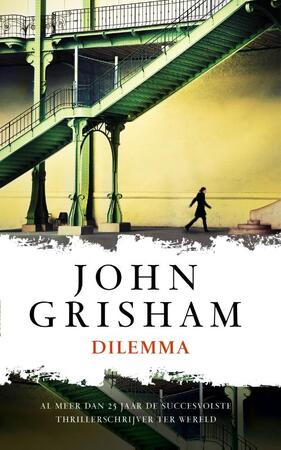 Dilemma - John Grisham Dilemma - John Grisham
