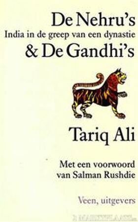 De Nehru's & de Gandhi's - Tariq Ali, Salman Rushdie, M.W. Blok De Nehru's & de Gandhi's - Tariq Ali, Salman Rushdie, M.W. Blok