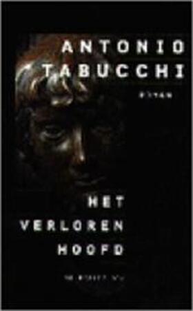 Het verloren hoofd - A. Tabucchi Het verloren hoofd - A. Tabucchi