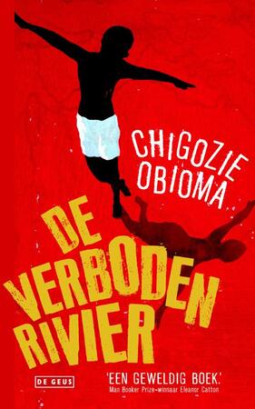 De verboden rivier - Chigozie Obioma De verboden rivier - Chigozie Obioma