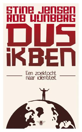 Dus ik ben - Stine Jensen, Amp, Rob Wijnberg Dus ik ben - Stine Jensen, Amp, Rob Wijnberg