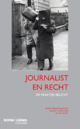 Journalist en recht - Maarten van den Berg, Jan van Vegchel