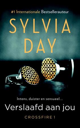 Verslaafd aan jou - Sylvia Day Verslaafd aan jou - Sylvia Day