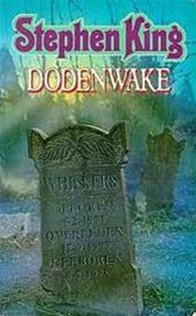 Dodenwake - Stephen King, Margot Bakker Dodenwake - Stephen King, Margot Bakker