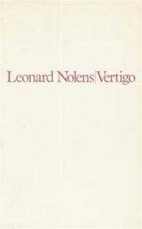 Vertigo - Leonard Nolens Vertigo - Leonard Nolens