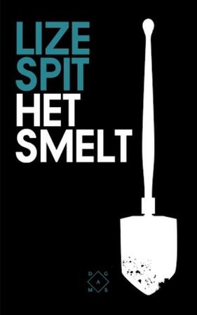 Het smelt - Lize Spit Het smelt - Lize Spit