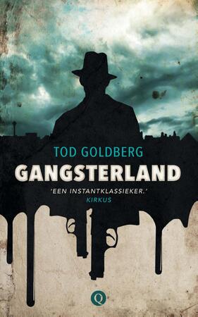 Gangsterland - Tod Goldberg Gangsterland - Tod Goldberg