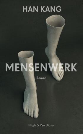 Mensenwerk - Han Kang Mensenwerk - Han Kang