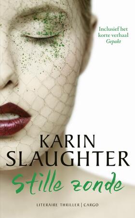 Stille zonde - Karin Slaughter Stille zonde - Karin Slaughter