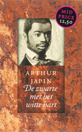 De zwarte met het witte hart - Arthur Japin De zwarte met het witte hart - Arthur Japin