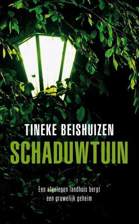 Schaduwtuin - Tineke Beishuizen Schaduwtuin - Tineke Beishuizen