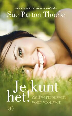 Je kunt het! - Sue Patton Thoele
