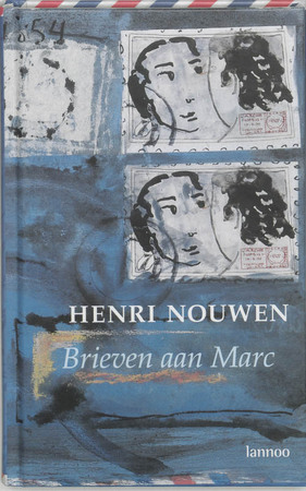 Brieven aan Marc - H. Nouwen