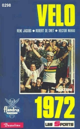 Velo 1972 - RenÉ Jacobs, Robert De Smet, Hector Mahau Velo 1972 - RenÉ Jacobs, Robert De Smet, Hector Mahau