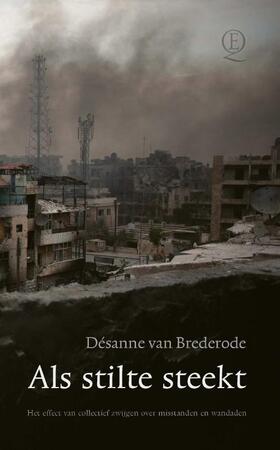 Als stilte steekt - Désanne van Brederode Als stilte steekt - Désanne van Brederode