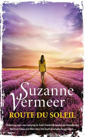 Route du soleil - Suzanne Vermeer Route du soleil - Suzanne Vermeer