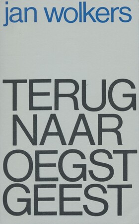 Terug naar Oegstgeest - Jan Wolkers